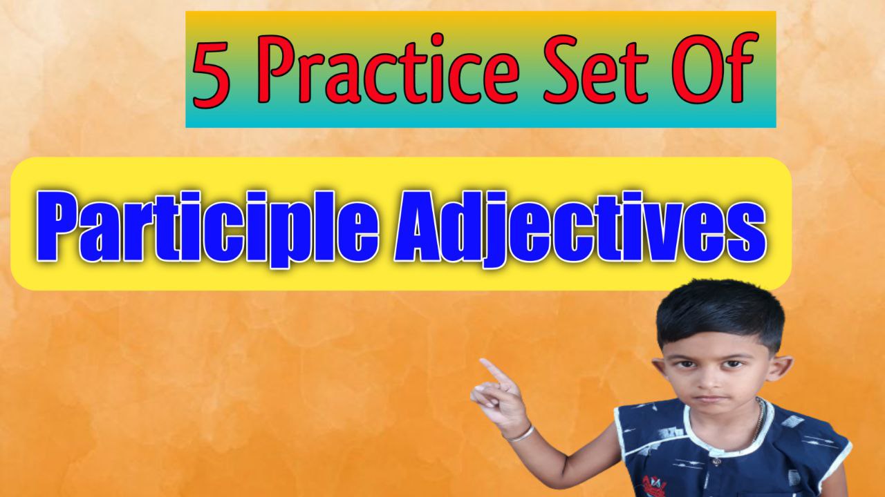 Adjective Practice Set